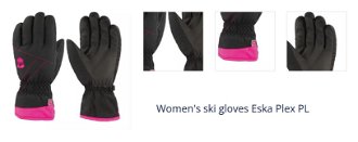 Women's ski gloves Eska Plex PL 1