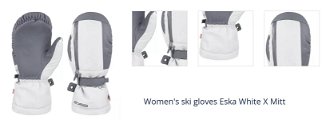 Women's ski gloves Eska White X Mitt 1