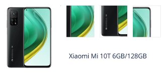 Xiaomi Mi 10T 6GB/128GB 1