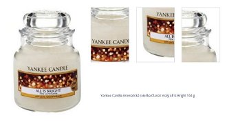 Yankee Candle Aromatická sviečka Classic malý All Is Bright 104 g 1