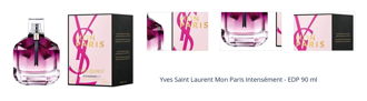 Yves Saint Laurent Mon Paris Intensément - EDP 90 ml 1