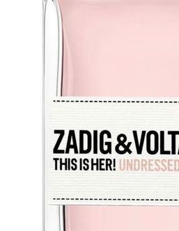 Zadig & Voltaire THIS IS HER! Undressed parfumovaná voda pre ženy 100 ml 5