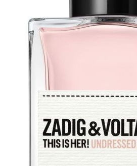 Zadig & Voltaire THIS IS HER! Undressed parfumovaná voda pre ženy 30 ml 5