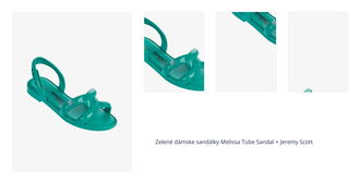 Tyrkysové dámske sandálky Melissa Tube Sandal + Jeremy Scott 1