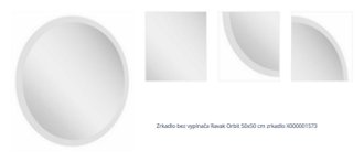 Zrkadlo bez vypínača Ravak Orbit 50x50 cm zrkadlo X000001573 1
